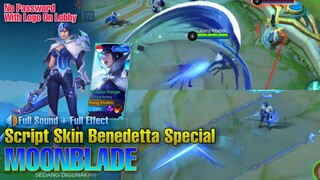 SCRIPT SKIN BENEDETTA SPECIAL MOONBLADE NO PASSWORD (with Logo)