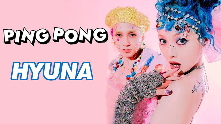 [HyunA&DAWN] Cover เพลง PING PONG