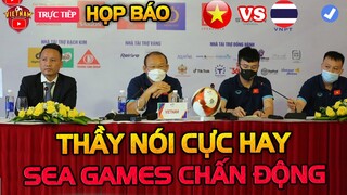 Họp Báo Chung Kết U23 Việt Nam vs U23 Thái Lan: HLV Park Nói Cực Hay Khiến Cả Sea games Chấn Động