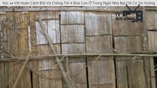 Xót xa Với Hoàn Cảnh Đôi Vợ Chồng Trẻ 4 Đứa Con Ở Trong Ngôi Nhà Bạt Chỉ Có 7m Vuông p12