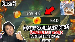 INIKAH YANG DINAMAKAN GACHA SEPUASNYA DI GAME DRAGON WORLD 100 RIBU GEMS DAN 500 BOLA NAGA UNTUK SSR