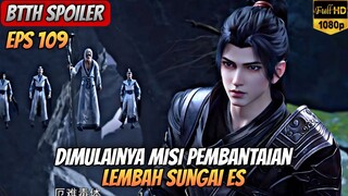 BTTH SEASON 5 EPISODE 109 SUB INDO _ Pertempuran Melawan Lembah Sungai Es Akhirnya Dimulai