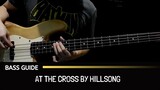 At The Cross by Hillsong (Bass Guide)