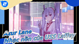 [Azur Lane] Nhạc nền của USS Laffey_2