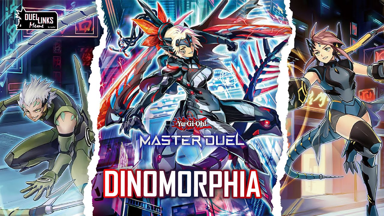 MD] Dinomorphia, Dinosaur Waifu Deck / Invincible Raid [Yu-Gi-Oh! Master  Duel] - Bilibili