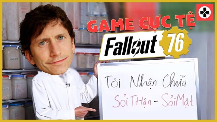 Game Cực Tệ - FALLOUT 76 - Trò HỀ của BÊ THAA