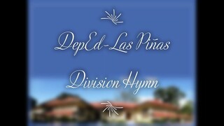 SDO Las Pinas' Division Hymn