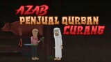 Azab Penjual Qurban Curang - Animasi Horor Misteri - WargaNet Life