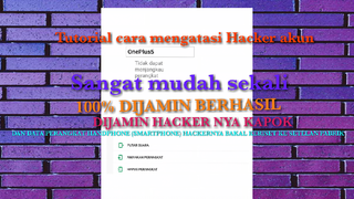 Tutorial Cara Mengatasi Hacker Akun Email Anda Dijamin berhasil 100%