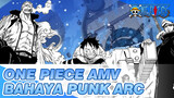 [One Piece AMV / Epik] Bahaya Punk Arc / Satu Lagu Satu Episode_A