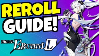 Higan: Eruthyll REROLL GUIDE!!!