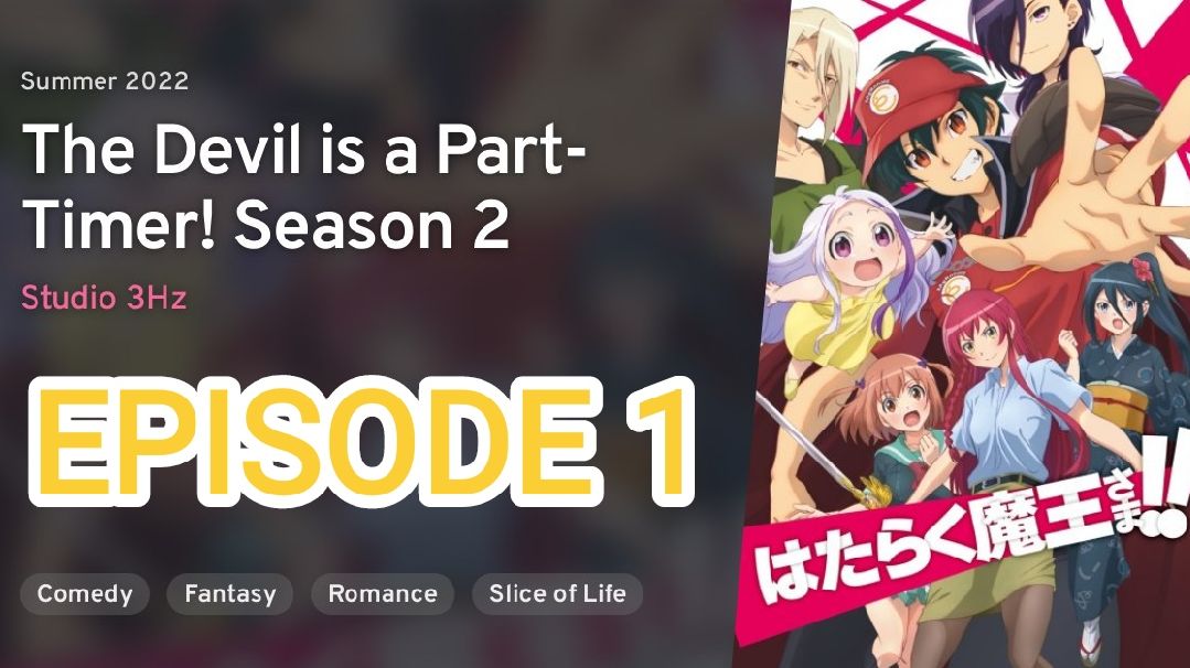 The Devil is Part-Timer! Season 2 Ep 1 [1080p] | Hataraku Maou-sama!! Bilibili