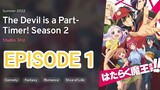 The Devil is a Part-Timer! Season 2 Ep 1 [1080p] [Eng Sub] | Hataraku Maou-sama!!