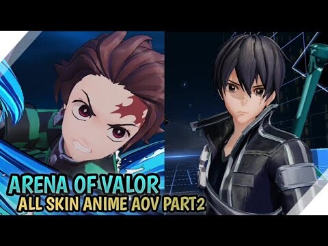 AOV : ALL SKIN ANIME - ARENA OF VALOR PART 2 | ( Tanjiro,Nezuko,ichigo,kirito )