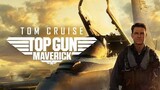 Top Gun: Maverick | แนะนำหนังดัง