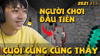 2B2T Người Đầu Tiên Mình Gặp | Channy Minecraft 2B2T tập 3.5