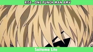 RISE  - ONE PUNCH MAN AMV