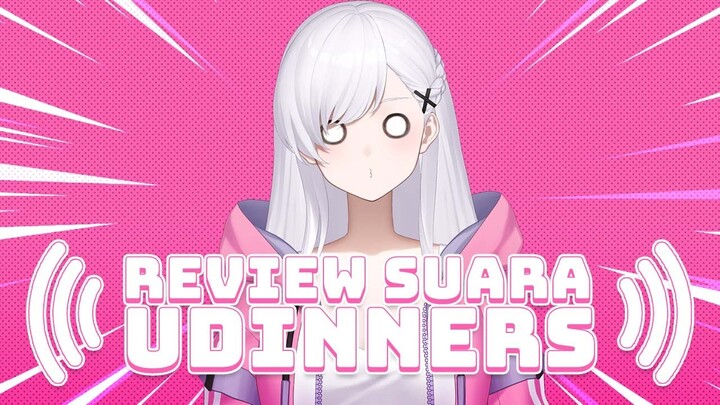 【REVIEW】Suara Udinners (✧ω✧)