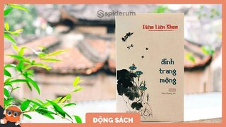 Đinh Trang Mộng: CÂU CHUYỆN CÓ THẬT về ngôi làng bán máu | Spiderum Giải Trí | Nhện Book | Động sách