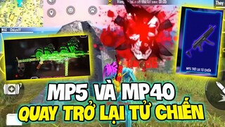 (Free Fire) - Mp5 Và Mp40 Quay Trở Lại Tử Chiến Thời Của Các Bạn Thích Solo Tử Chiến Đến Rồi