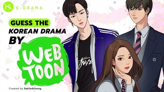 KDRAMA GAME l GUESS THE KOREAN DRAMA BY WEBTOON