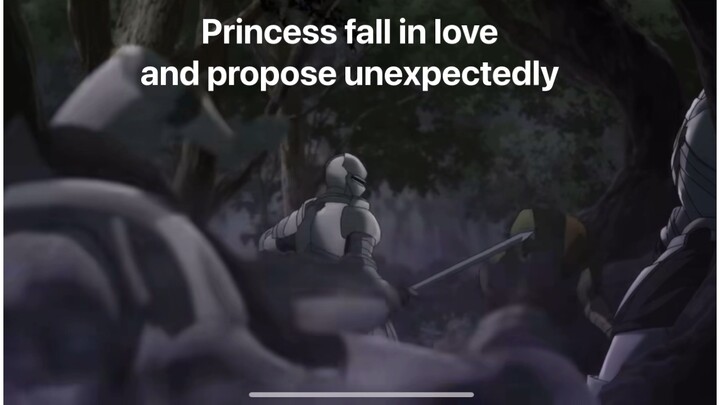 Princess fall in love and propose unexpectedly
