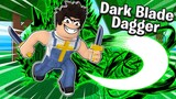 I GOT THE DARK BLADE DAGGER AND ITS INSANELY OP! Roblox Blox Fruits