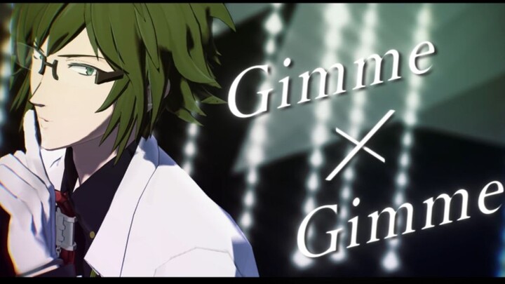 【IDOLiSH7 MMD】Gimme×Gimme[Nikaido Yamato](Phụ đề tiếng Trung)