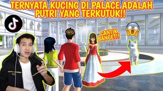 TERNYATA KUCING DI PALACE BISA BERUBAH MENJADI MANUSIA!! REACTION TIK TOK SAKURA SCHOOL SIMULATOR