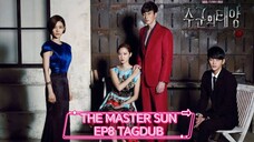 THE MASTER SUN EP8 TAGDUB