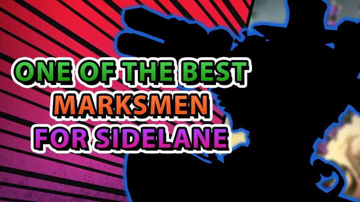This Marksman Is One Of The Strongest For Sidelane | Mobile Legends