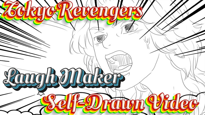 [Tokyo Revengers/Self-Drawn]Laugh Maker