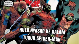 SPIDER-HULK, KETIKA SPIDERMAN BERUBAH MENJADI HULK