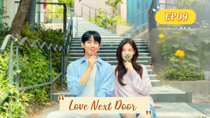 Love Next Door __9. ENG SUB (2024)