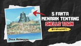 5 Fakta Menarik Tentang Shell Town 🔥