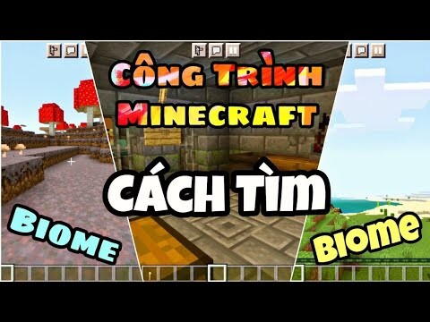 Cách Tìm Tất Cả Các Biome Và Công Trình Trong Minecraft PE/PC || MrBlackVN