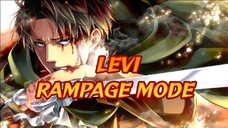 LEVI RAMPAGE MODE AMV