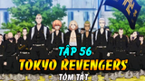 Tóm Tắt Tokyo Revengers Tập 56 |Mikey Giải Tán Băng Touman - Takemichi Trở Về Hiện Tại