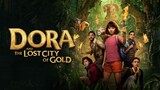 Dora And The Lost City of Gold-Sub Malay