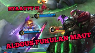 Aldous mengacak ngacak musuh ! Mobile Legend Bang Bang