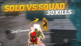 30 KILLS ⚡️ | SOLO VS SQUAD PUBG Mobile | Four Finger Claw + Gyroscope.