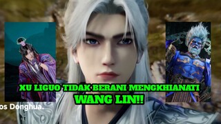 xu liguo tidak berani mengkhianati wang lin!!