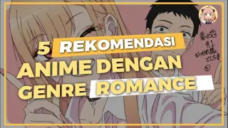 5 rekomendasi anime dengan genre romance