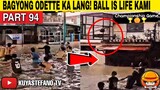 BAGYO KA LANG ODETTE BALL IS LIFE KAMI | Best Pinoy Memes