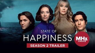 State of Happiness - Season 2 Trailer