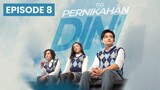 Pernikahan Dini 2023 Episode 8 Full Movie | Megan Domani & Randy Martin