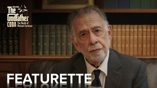 THE GODFATHER, CODA: THE DEATH OF MICHAEL CORLEONE | Francis Ford Coppola Featurette