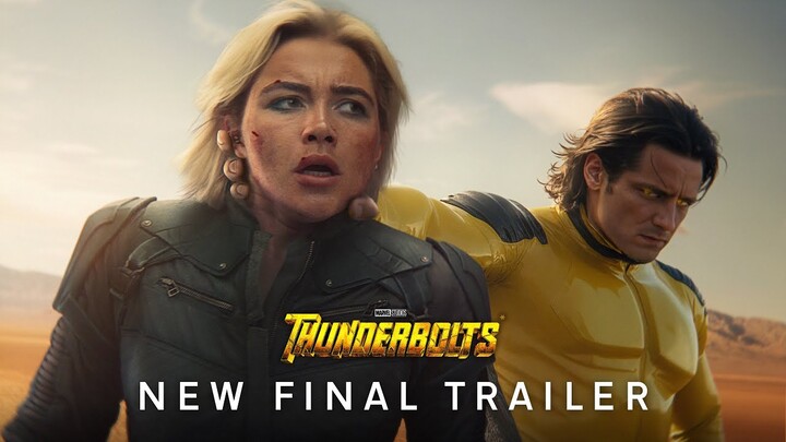 Marvel Studios' Thunderbolts* | New Final Trailer