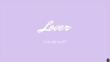 Lover - Taylor Swift (Lyric Video)
