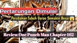 Pertarungan Garou vs Saitama Dimulai🔥 | Manga One Punch Man Chapter 162 Bahasa Indonesia